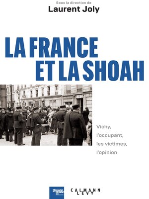 cover image of La France et la Shoah